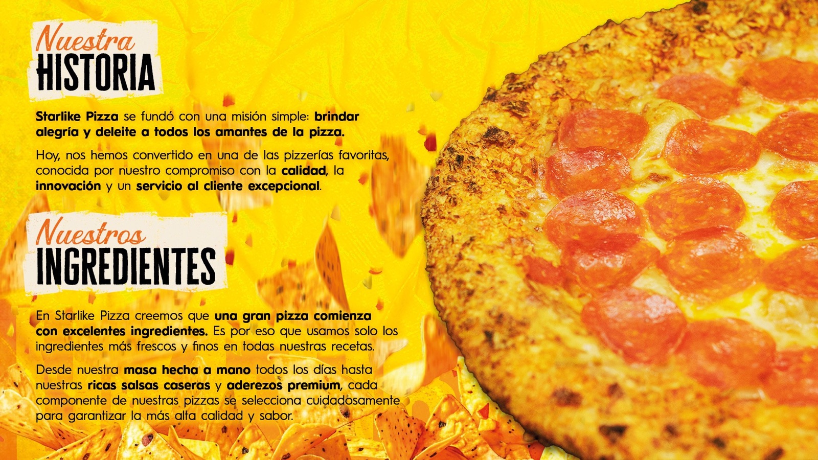 Experiencia Starlike Pizza